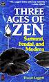Three Ages of Zen book-jacket
